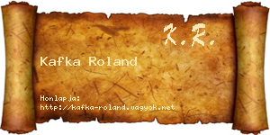 Kafka Roland névjegykártya